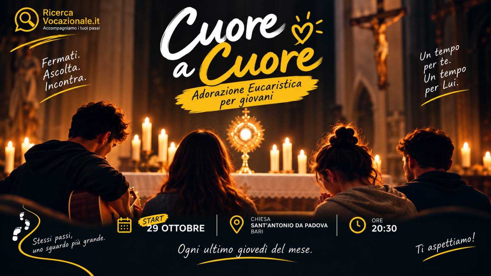 CUORE A CUORE. Adorazione Eucaristica per giovani.